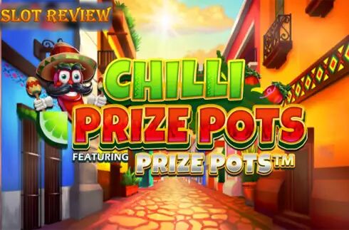 Chilli Prize Pots Slot Review